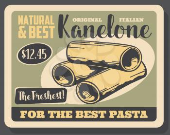 Cannelloni pasta retro poster with uncooked Italian macaroni tubes. Traditional food of Italy, mediterranean cuisine restaurant menu or cafe promotion design