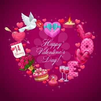 Valentines Day heart of romantic holiday gifts vector design. Wedding ring, flowers bouquet and chocolate cake, balloons, wine and calendar, dove bird and candle frame with greeting wishes in center
