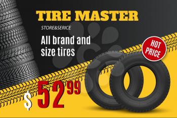 Tire shop vector banner of car wheel tyres with tread track and sale price offer. Tire shop, spare parts and auto service discount promotion design