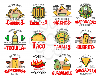 Mexican food icons with fast food burrito, nachos and avocado guacamole. Tequila, chili pepper salsa sauce and quesadilla, taco sandwich, corn tortilla enchilada and churros dessert vector symbols