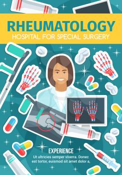 Rheumatology doctor and treatment, X-ray and pills. Crutch and painkillers, syringe and skeletal bones in pain with ointment. Vector rheumatologist, human knee joint and palm, hospital medical service