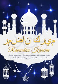Ramadan Kareem greeting with mosque, crescent moon on roof and shining star in night sky. Vector lanterns with ornament and religious greeting for Islamic or Muslim traditional holiday celebration