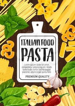 Pasta fusilli, fettuccine or linguine and penne cooking spices and herb ingredients. Vector Italian cuisine restaurant menu of farfalle or lasagna and conchiglie with pepper, basil and rosemary