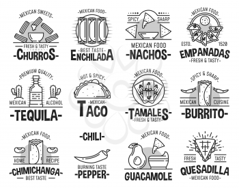 Mexican cuisine restaurant or cafe icons. Vector sweet churros dessert, taco or burrito and quesadilla, nachos with avocado guacamole salsa and cimichanga, tequila and enchilada