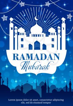 Ramadan Kareem vector greeting card of Muslim religion mosque, crescent moon and stars. Islam religious holiday lanterns and silhouette of arabian city skyline, Eid Mubarak celebration design