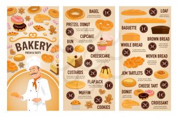 Bakery shop, patisserie pastry and baker desserts menu price. Vector bagel, pretzel donut or cupcake and bun, sweet cheesecake or custards with flapjack and wheat or rye loaf bread