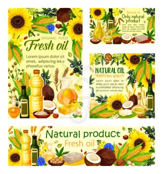Natural cooking oils products posters and banners. Vector oil bottles and jars of sunflower, olive or linseed flax and peanut and maize corn oil with coconut butter