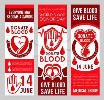 Blood donation donor Day banners for 14 June event of social responsibility and charity action. Vector medical design of heart and blood drop for World Donation day and volunteering center