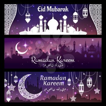 Islam religion holiday banners. Ramadan Kareem and Eid Mubarak, Taj Mahal silhouette, lanterns and crescent, stars and garland. Ornament and mosque silhouette, night sky and arabic calligraphy vector