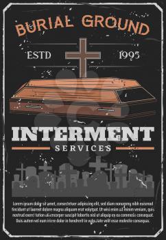 Interment service, funeral ceremony, coffin and cemetery. Vector burial ground, gravestones and crosses, parting with dead tradition. Human death and Christian religious rites, tombstone and tomb