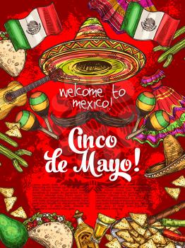 Cinco de Mayo Mexican holiday. Welcome to Mexico, invitation with hat and mustache, tortilla and nachos. Vector national flag and guitar musical instrument, maracas and poncho, tequila drink icons