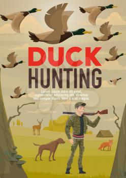 Duck hunting sport vector design of hunter with gun, dog, wild animals and birds. Huntsman with rifle or shotgun on shoulder, goose, deer and fox with forest tree and tent on background