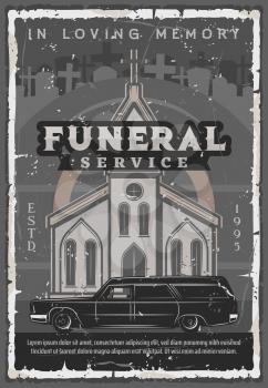 Funeral service vintage vector poster of medieval church or cathedral with hearse car, cemetery crosses, tombstones and gravestones. Burial and memorial service themes design