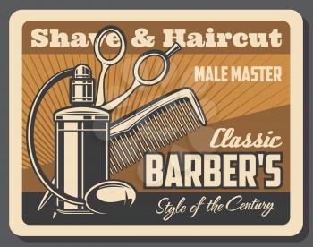 Barbershop, shave and haircut service vector design. Hair, beard or mustache shaving and styling, scissors, comb and bottle of cologne with bulb atomizer, retro promo poster of Barber Shop