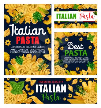 Pasta or Italian macaroni with green herbs vector design. Spaghetti, farfalle and penne, fusilli, fettuccine and conchiglie, cannelloni, noodle and lasagna menu frame with rosemary, basil, arugula
