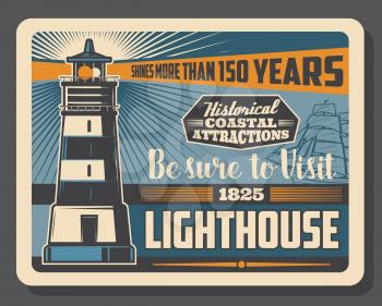 Lighthouse retro poster, famous marine beacon and nautical travel adventure. Vector vintage lighthouse on seaside and frigate sail ship on ocean waves
