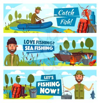 Fishing hobby and fisher adventure advertisement banners for fish catch in sea. Vector cartoon fisherman in inflatable boat in river with rod and tackles, camping tent and fishes in net