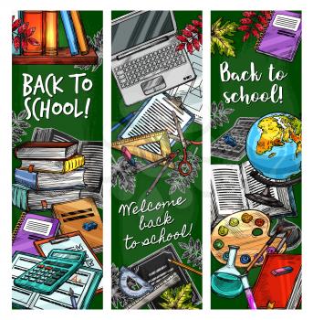 Back to School sketch banners, student education season stationery supplies and lesson books. Vector calculator, map globe or pens and pencils with watercolors and autumn leaves on green chalkboard