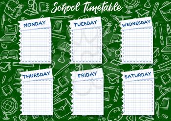 School timetable vector template. Weekly lesson schedule on student notebook paper sheets on green chalkboard background with chalk sketches of school supplies, education items and stationery