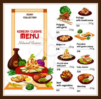 Korean cuisine restaurant menu, vector. Rice bibimbap, kimchi stew with pork and vegetable, fried tofu, rice dessert, bbq beef meat bulgogi and pancake with onion. Asian spicy food