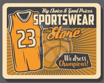 Basketball sportswear store and sport equipment accessories shop. Vector vintage retro poster with big choice and prices for basketball player shirt or top tank vest and champion ball