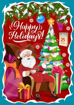 Christmas winter holidays greetings, Santa Claus in armchair with cup of tea. Vector Xmas tree in garland and gift sack, present box, calendar and snowflakes. Toys and decorations, holiday celebration