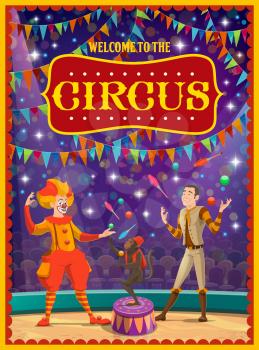 Big top circus show, clown and juggler, trained monkey. Vector stage or arena, garland and audience, performers and animals, entertainment and amusement, performer with makeup and tricks, carnival