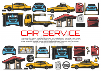 Car service and automobile diagnostic and restoration garage station. Vector evacuation tow truck, automotive wash or gasoline station and taxi service, engine oil replacement and tire fitting