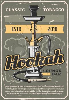 Hookah lounge bar, shisha smoking vintage poster. Vector Arabic and Turkish traditional hookah or shisha tobacco on charcoal smoking leisure cafe