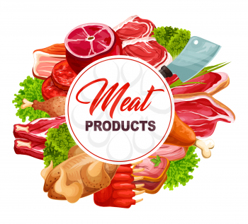 Meat products round frame, butchery food icons. Ham and chicken, steak and pork, bacon and lamb, rib and gammon, turkey and sirloin tenderloin. Meat on green herbs, kitchen knife