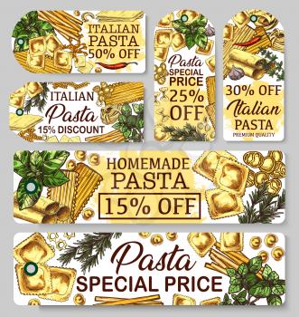 Italian pasta cuisine, sketch banners. Italy cuisine vector macaroni, lasagna or spaghetti, traditional ravioli or stelle, cannelloni and fusilli. Farfalle and fettuccine, chili pepper and basil
