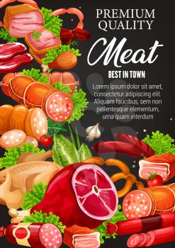 Gourmet sausages, butchery meat and smoked meaty products. Vector butcher shop food delicatessen, beef steak kotelet and chicken fowl, pork ham and veal medallions, salami and cervelat or mutton ribs
