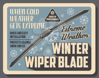Car winter wiper blades, auto service center vintage poster. Vector vehicle windshield scrapers, automotive spare parts and accessories shop or mechanic garage station