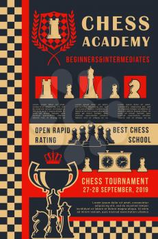 Chess academy poster of chess on chessboard for open tournament or school. Vector design of king, queen or rook with knight or bishop and pawn for sport team championship