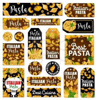 Italian pasta vector tags with macaroni, spaghetti, spices and green herbs. Penne, farfalle and fettuccine, conchiglie, fusilli and lasagna, noodle and gnocchi, basil, rosemary and thyme