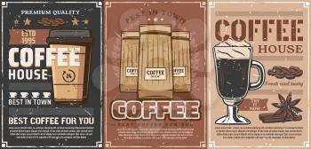 Coffee drink cups vintage design of coffee shop, cafe and restaurant. Espresso mug and takeaway cup of cappuccino or latte hot beverages, paper bag of roasted beans, cinnamon and star anise