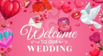 Welcome to our wedding lettering, save the date ceremony attributes. Vector air balloon and engagement rings in box, dove with I love you card in beak. Gifts and flowers, burning candle and desserts