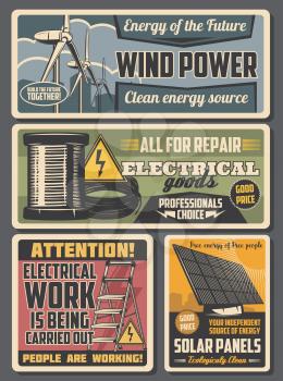 Electrical service and eco energy retro posters with vector electrician work tools and clean power equipment. Cable and wire spool, solar panel and wind turbine, ladder and high voltage warning signs