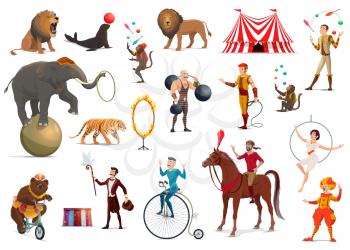 Circus performers and carnival top tent artists vector design. Cartoon clown, acrobat and strongman, trained elephant animal, lion and horse, juggler, magician and trapeze girl, juggling monkey, tamer