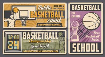 Basketball sport retro design with vector balls, winner trophy cup and basket, players, arena and scoreboard. Basketball game championship match, sport school and sporting equipment rental banners