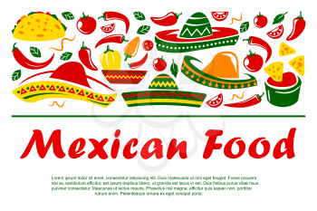 Mexican cuisine and national symbols. Vector sombrero and tacos, nachos and burrito, guacamole salsa and corn tortilla. Chili pepper and tomato vegetables, fastfood snacks and sauces