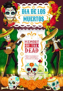 Day of Dead Mexican Dia de los Muertos party fiesta poster of skeletons in sombrero playing guitar. Vector Dia de Los Muertos calavera skull with roses and marigold flowers, pumpkin and candles