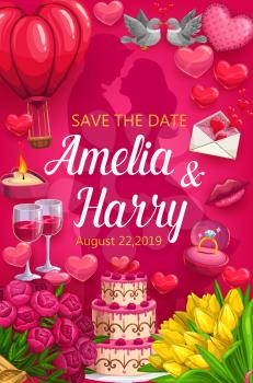 Wedding ceremony Save the Date vector design. Bride and groom with rings, love hearts and flower bouquets, chocolate cake, letter envelope and wine glasses, candle, birds, kiss lips, roses and tulips