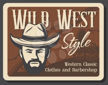 Wild West barbershop salon, American Western clothes shop vintage grunge poster. Vector sheriff man head in cowboy hat, Indigenous horse cart or wheel wagon horse carriage