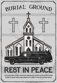 Funeral service, burial ceremony organization agency or company vintage poster. Vector funeral catafalque hearse or coffin car at Christian church with crosses and Rest in Peace RIP text