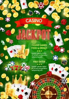 Casino poker and gambling game club poster. Vector jackpot win dollar gold coins splash on green background, Texas Hold them game gamble cards, dice and wheel of fortune roulette tokens