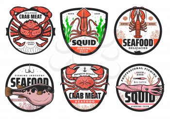 Fishing club badges, seafood fishery shop and fish catch industry icons. Vector fugu puffer fish on hook, lobster crab in fish net, squid and crayfish, premium quality professional fishing club