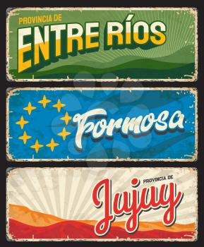 Formosa, Entre Rios and Jujuy regions, Argentine provinces vintage plates. Vector yellow stars, green river banks and Hill of seven colors, Argentina travel or tourism grunge signs and retro stickers