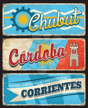 Chubut, Cordoba and Corrientes region, Argentine provinces vintage plates. Vector flags of Argentina regions, coat of arms heraldic symbols of sun, fortress tower and wheel of gear, old grunge signs