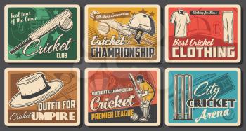 Cricket vintage posters with vector cricket sport game balls, bats, wickets and team player on playfield. Batsman in uniform, gloves, helmets and leg pads, championship trophy cups, sun hat and caps